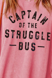 Struggle Bus Sweatshirt (S-2X)